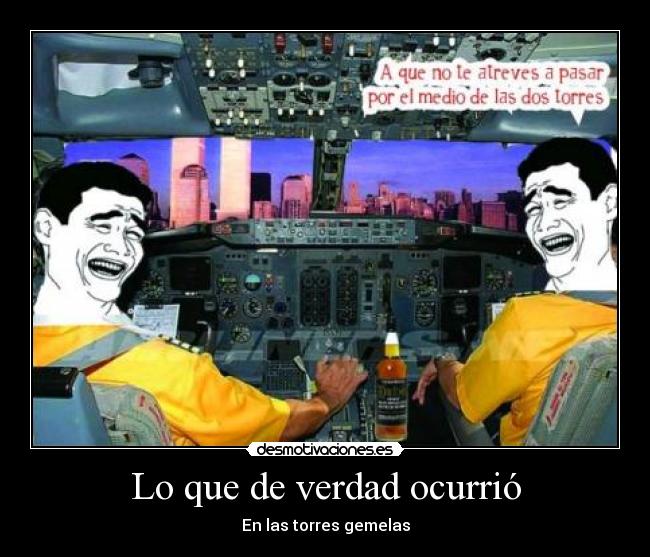 Lo que de verdad ocurrió - En las torres gemelas