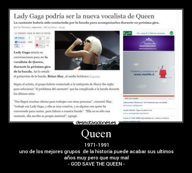 Queen - 1971-1991
uno de los mejores grupos  de la historia puede acabar sus ultimos
años muy pero que muy mal
- GOD SAVE THE QUEEN -