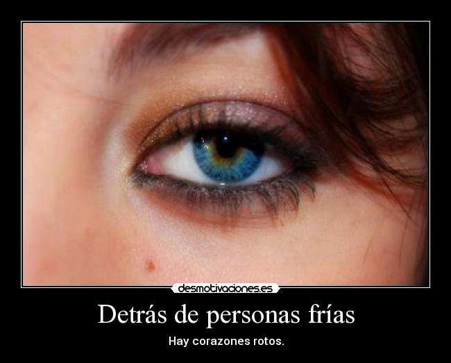 Detrás de personas frías -