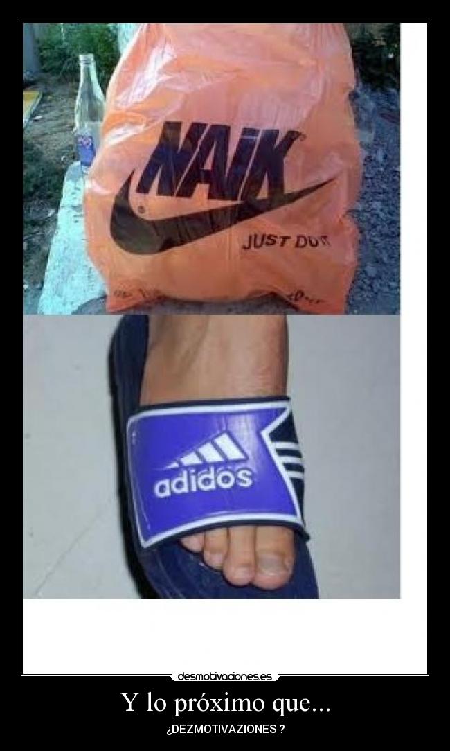 Y lo próximo que... - ¿DEZMOTIVAZIONES ?