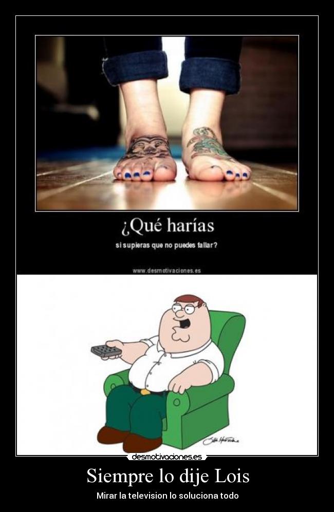 Siempre lo dije Lois - 