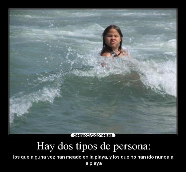 Hay dos tipos de persona: -