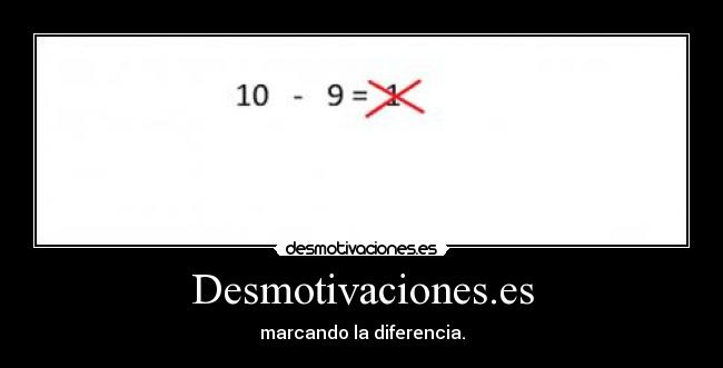 Desmotivaciones.es - marcando la diferencia.