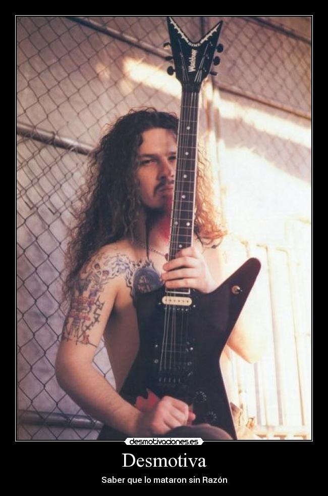 carteles dimebag barrel asesinado desmotivaciones