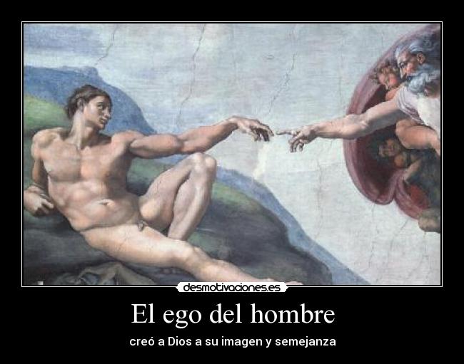 El ego del hombre -
