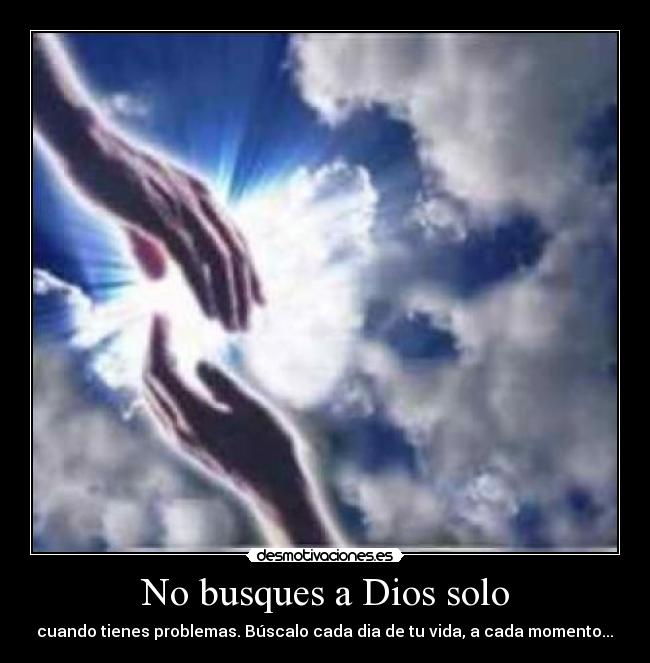 No busques a Dios solo - 