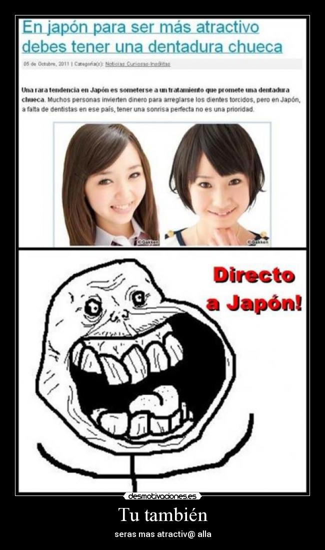Tu también - seras mas atractiv@ alla