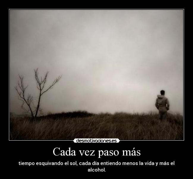 Cada vez paso más - 