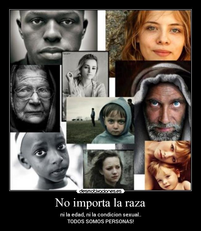 No importa la raza - 