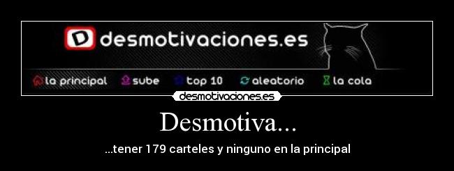 Desmotiva... -