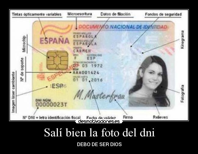 Salí bien la foto del dni - DEBO DE SER DIOS