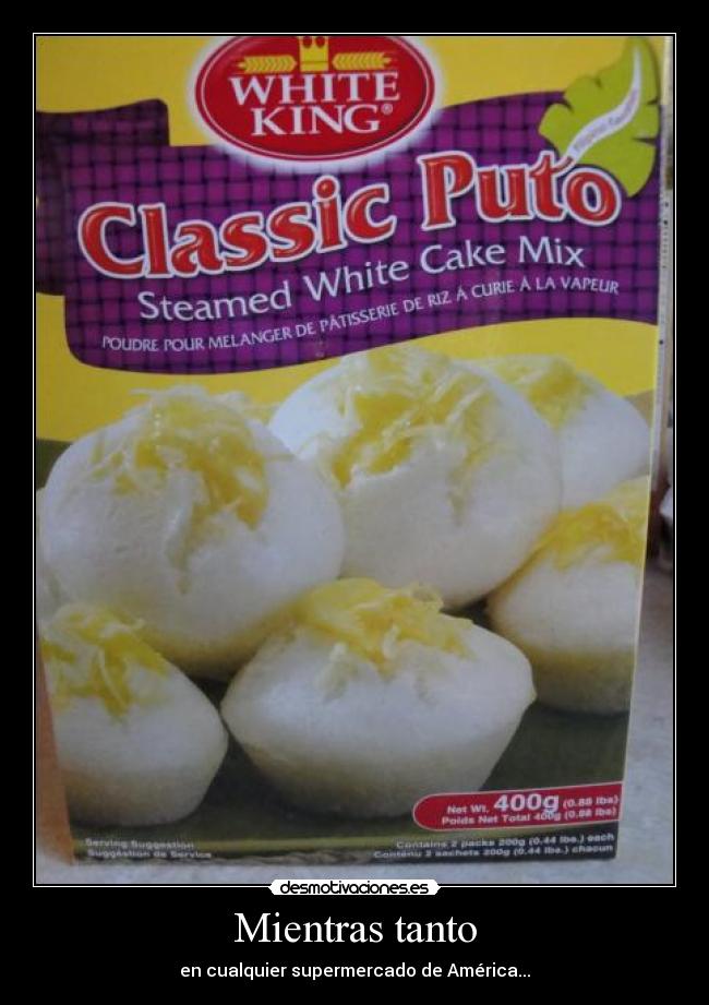 Mientras tanto - en cualquier supermercado de América...