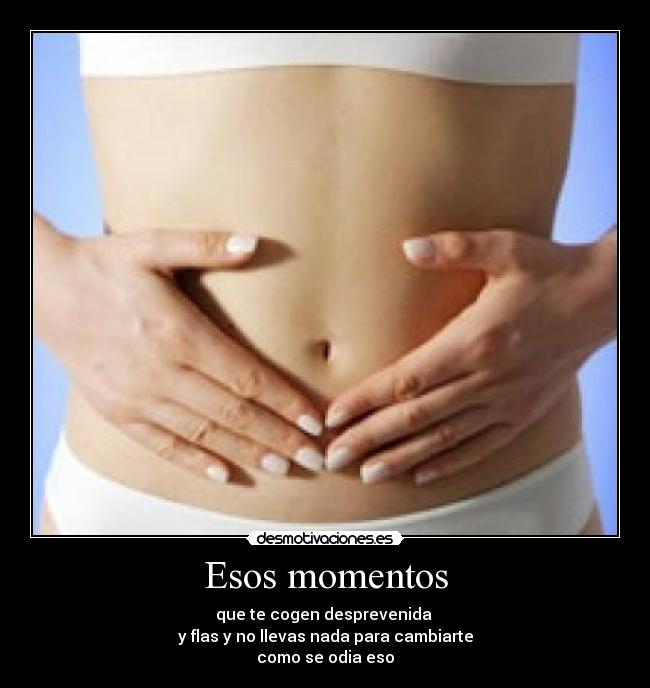 Esos momentos -