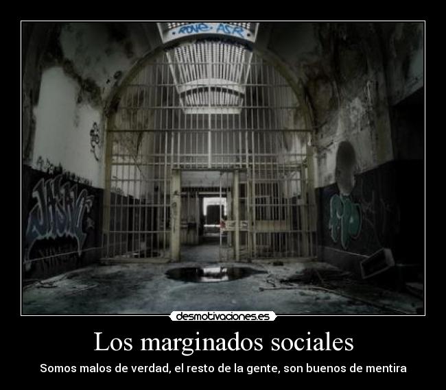 Los marginados sociales -