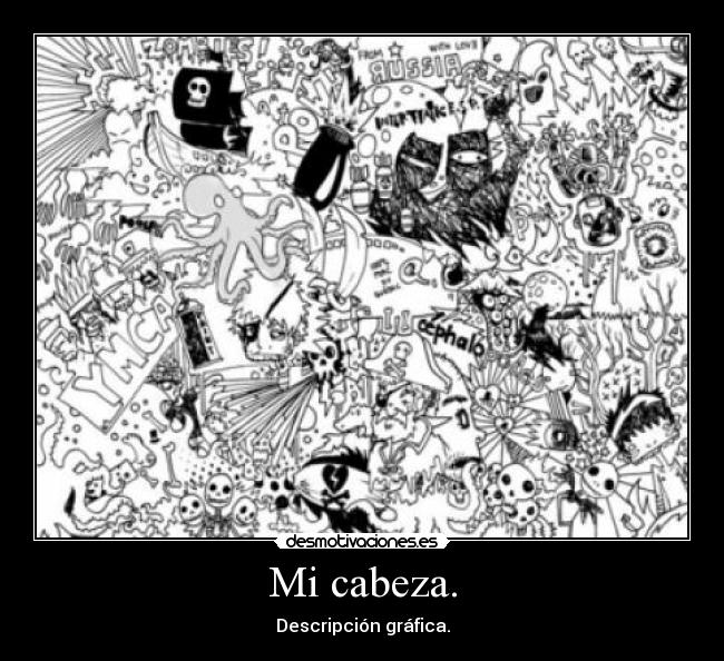 Mi cabeza. - 