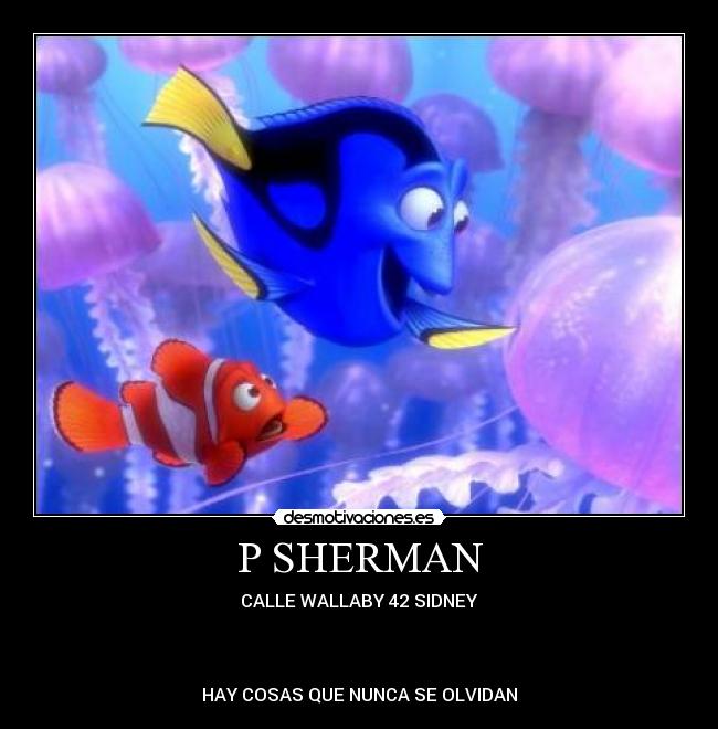 carteles buscando nemo dory sherman calle wallaby sidney desmotivaciones