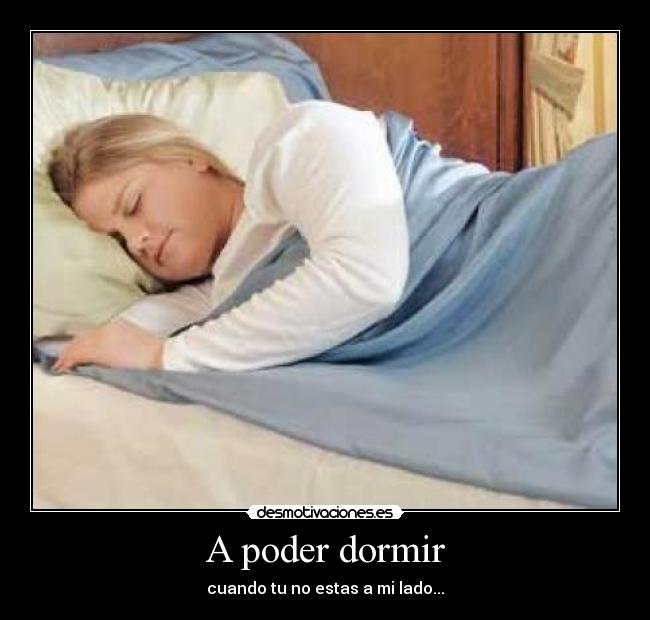 carteles dormir dormir desmotivaciones