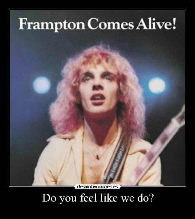 carteles peter frampton desmotivaciones