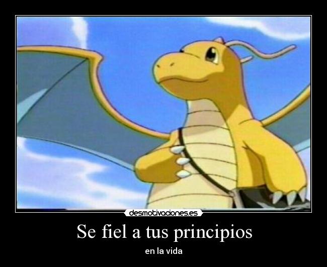 Se fiel a tus principios -