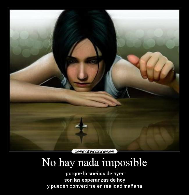 No hay nada imposible - 