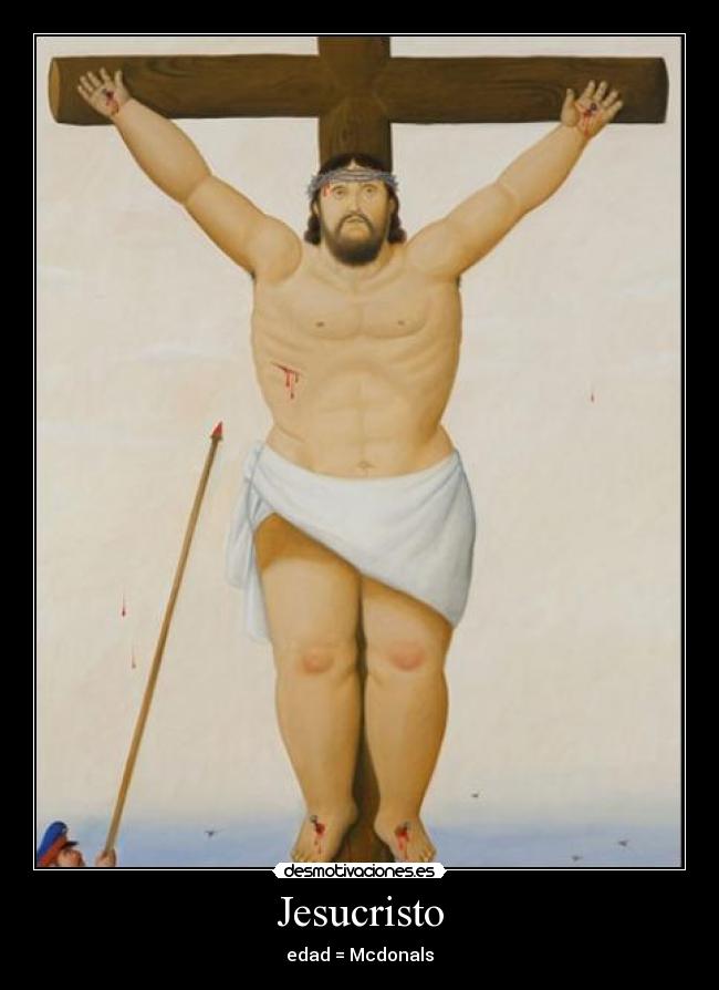 Jesucristo - edad = Mcdonals