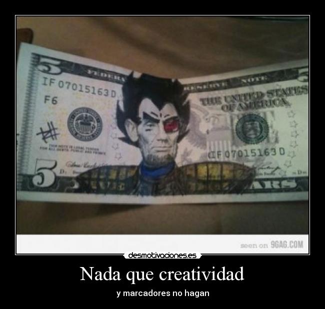 Nada que creatividad -