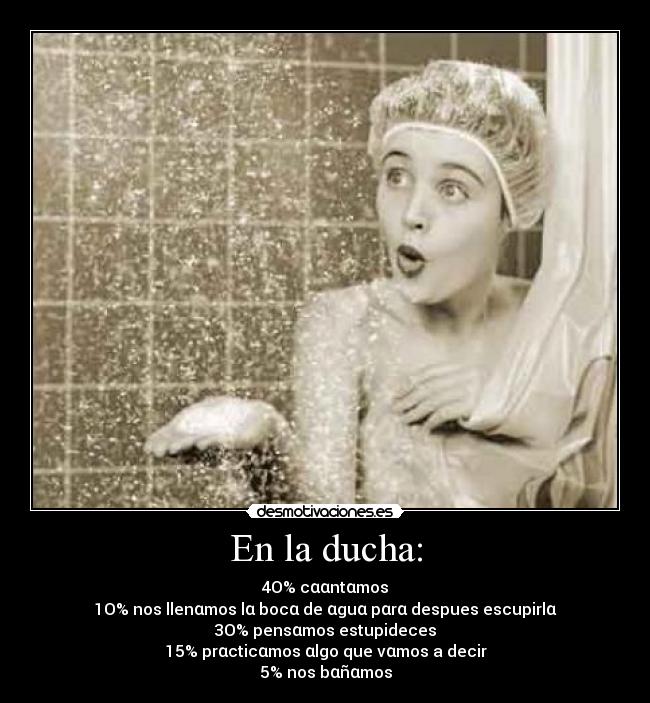 En la ducha: - 
