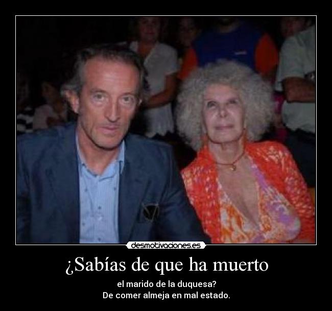 ¿Sabías de que ha muerto - 