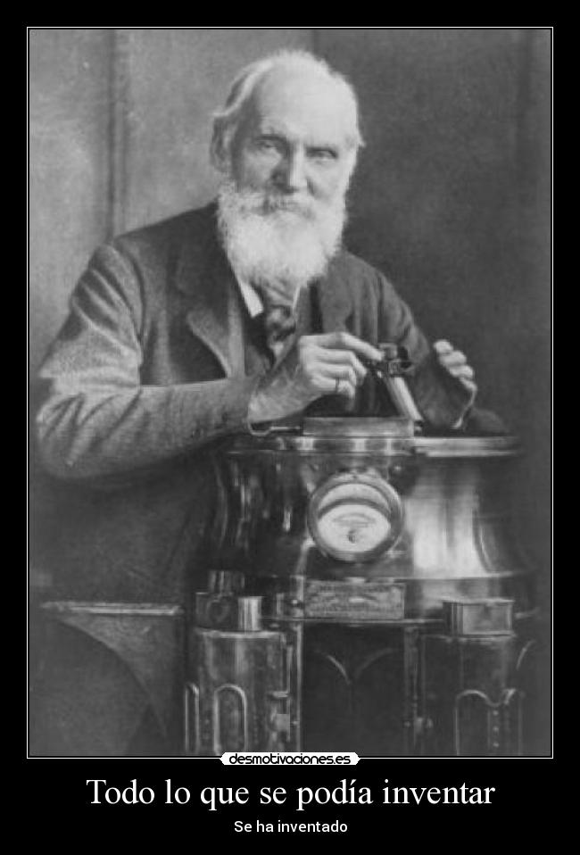 carteles gran frase cientifico lord kelvin anthonio este cartel para todos los que estudian ciencias desmotivaciones