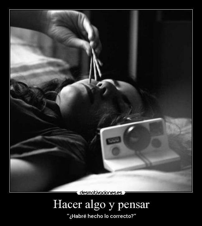 Hacer algo y pensar - 