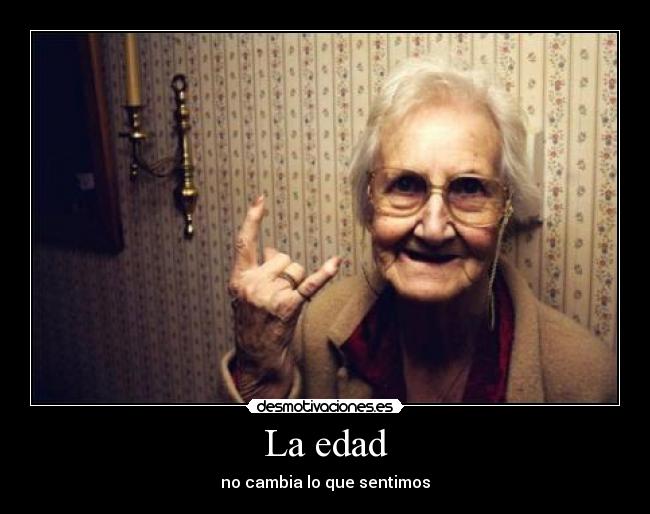 La edad - 