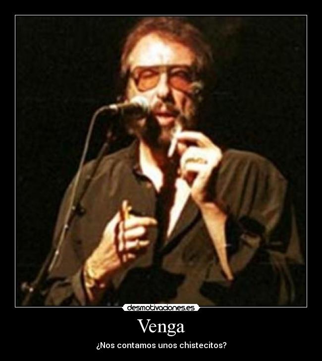 Venga - ¿Nos contamos unos chistecitos?