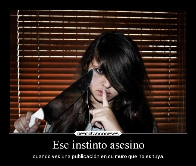 Ese instinto asesino - 