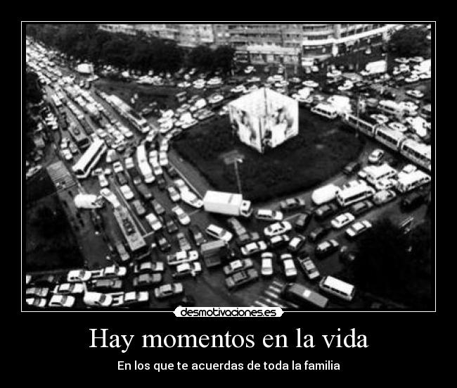 Hay momentos en la vida - 