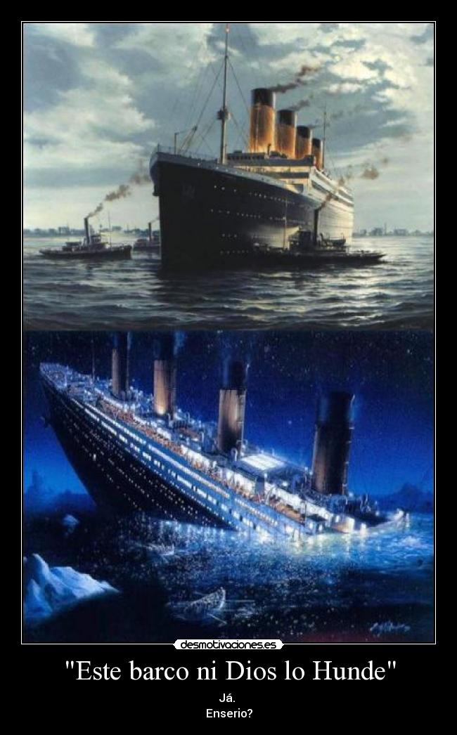 Este barco ni Dios lo Hunde - 