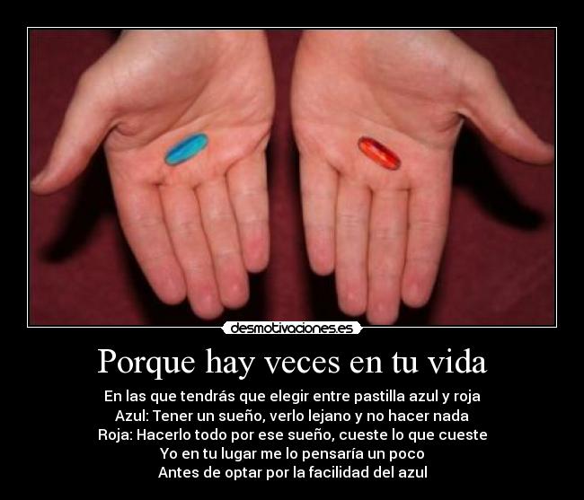 Porque hay veces en tu vida - 