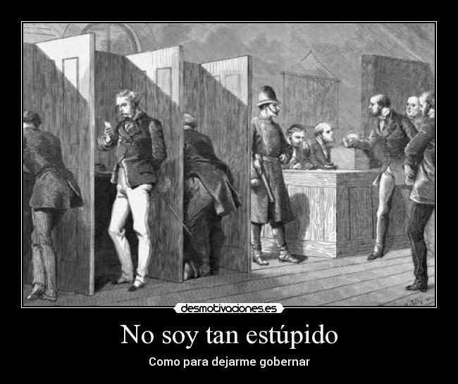 carteles clanlibertario anthonio votar acto aprisionar tus ideales opinion una persona desmotivaciones