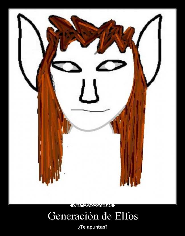 carteles generaciondeelfos desmotivaciones