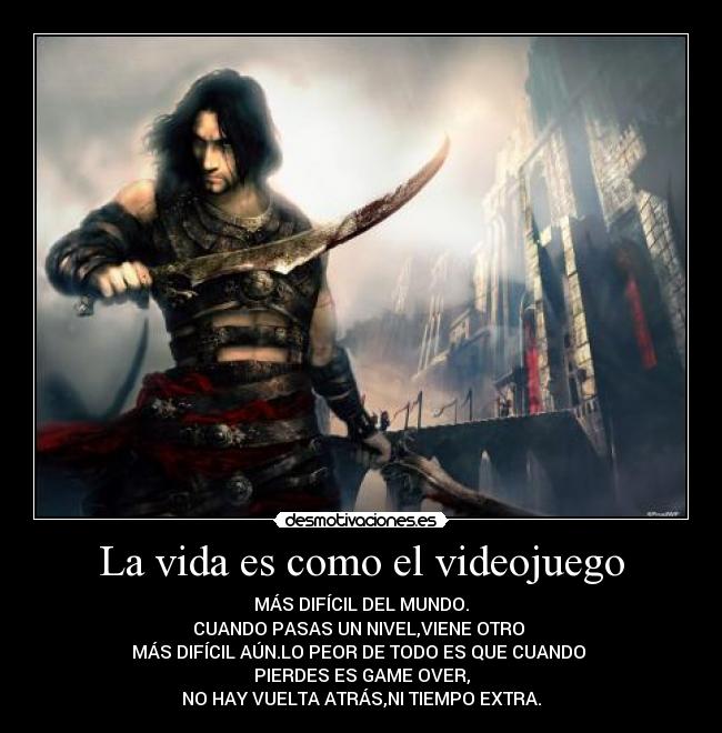 La vida es como el videojuego -