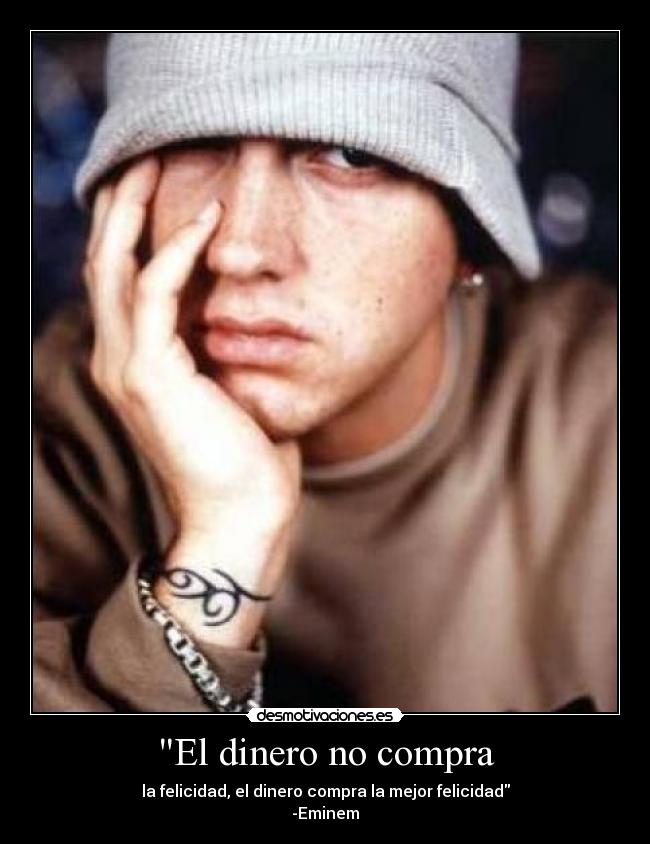 carteles dinero eminem desmotivaciones