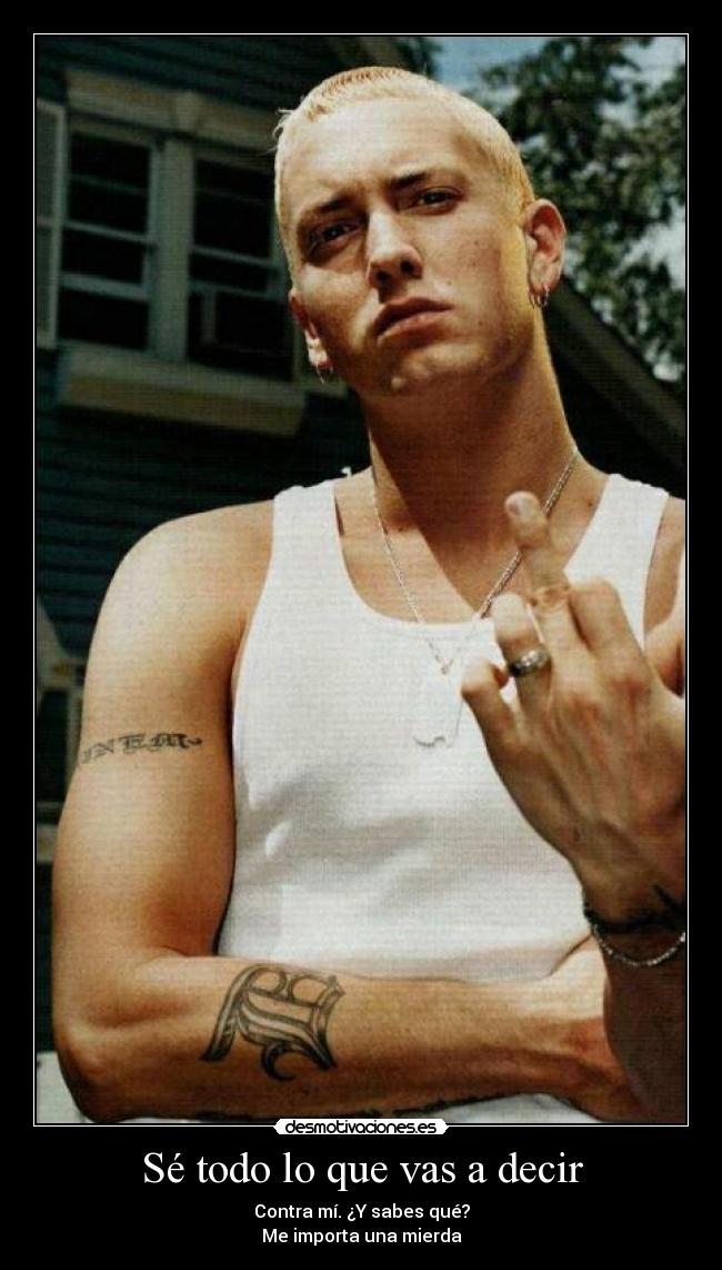 Sé todo lo que vas a decir - 