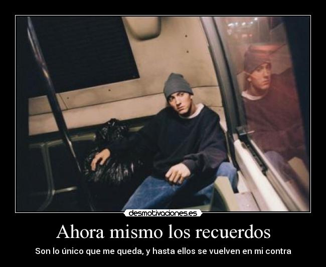 Ahora mismo los recuerdos - 