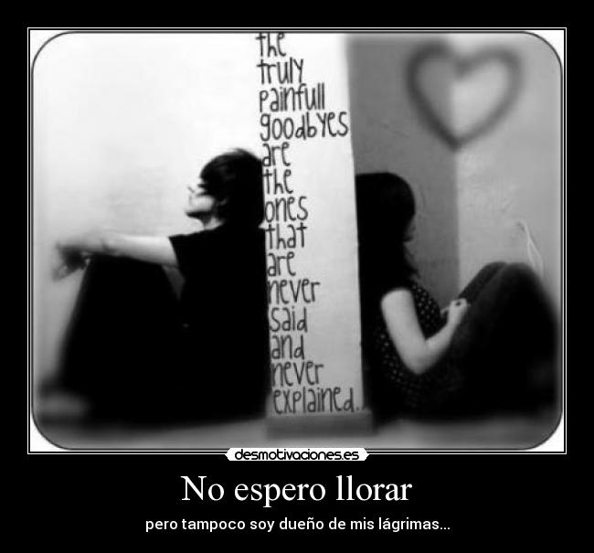 No espero llorar - 