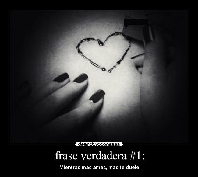 frase verdadera #1: -