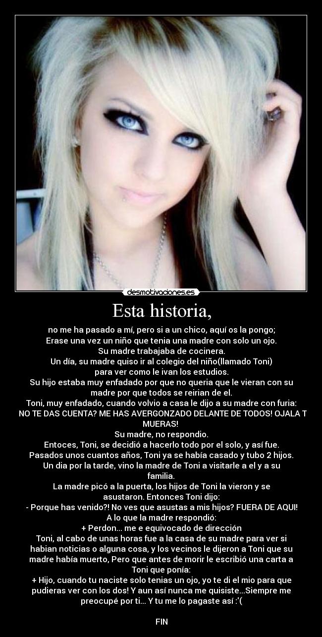 Esta historia, - 