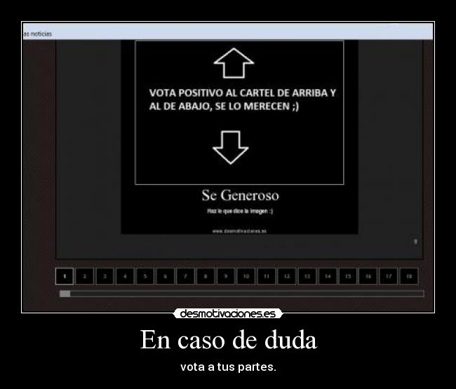 En caso de duda - vota a tus partes.