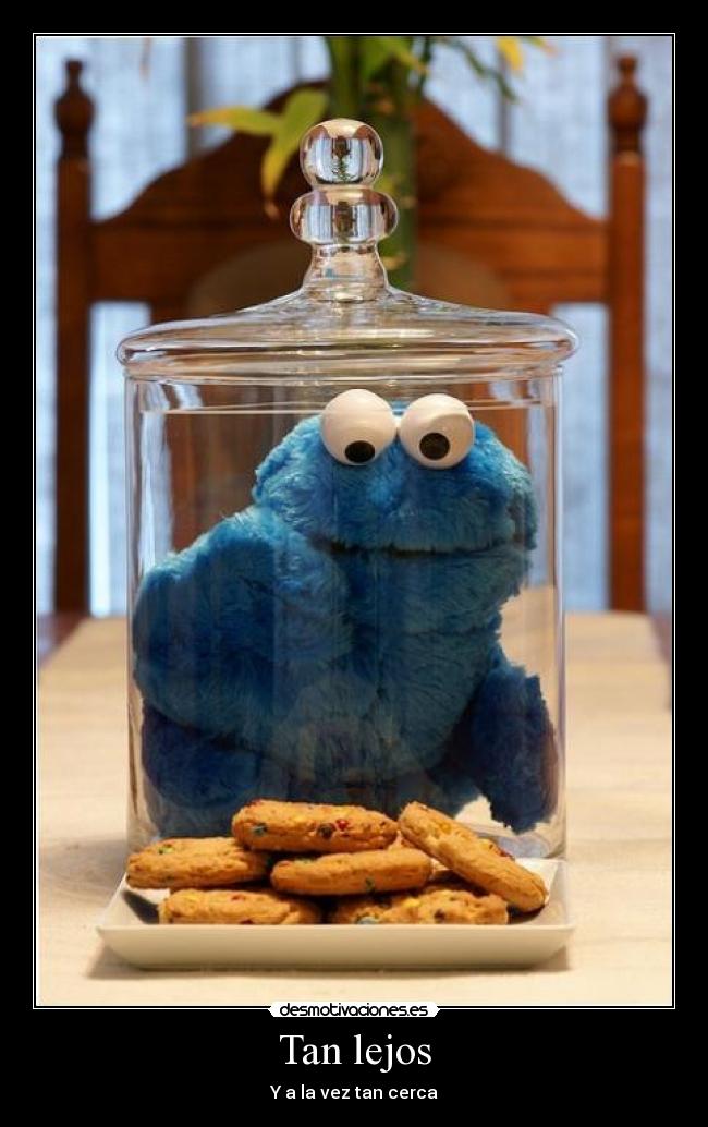 Tan lejos - Y a la vez tan cerca