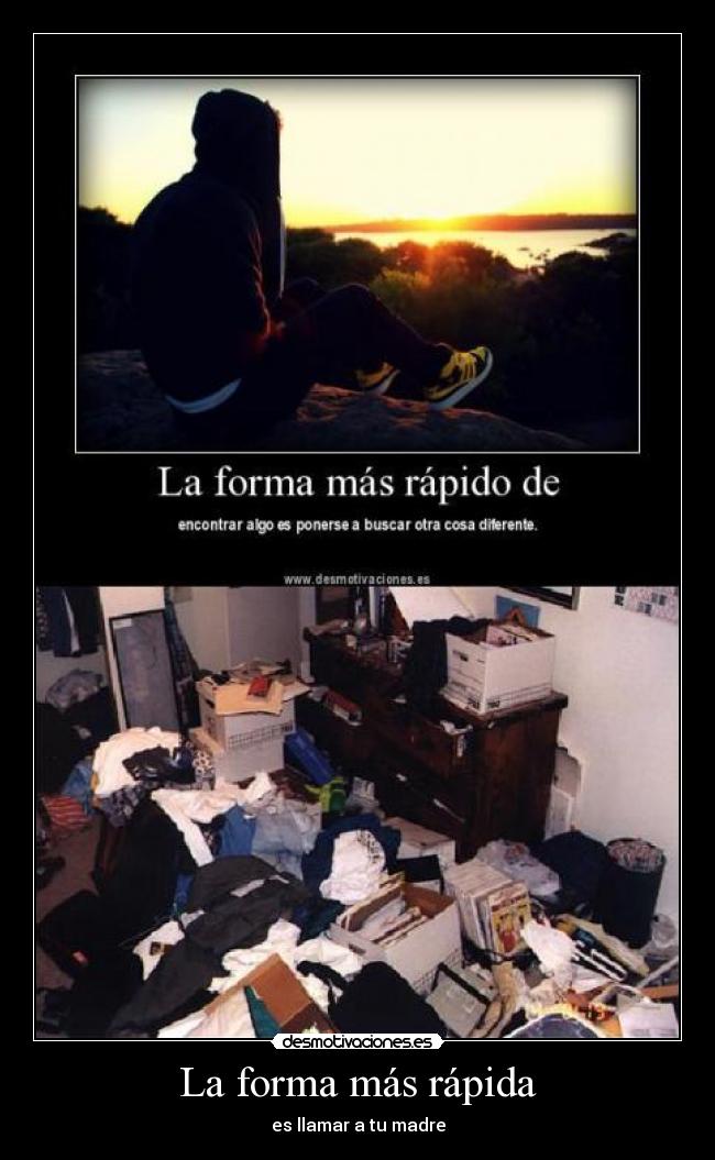 La forma más rápida -