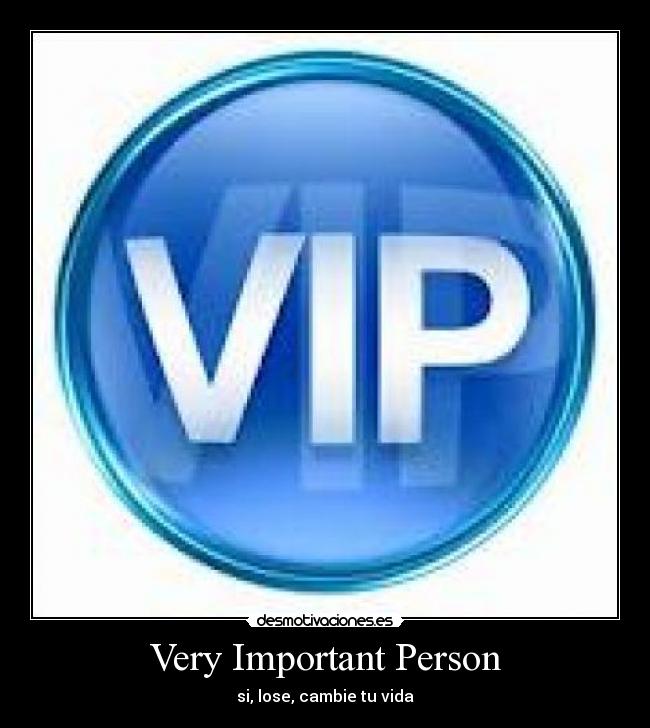 Very Important Person -