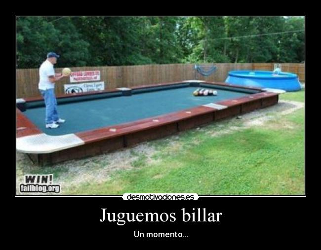 Juguemos billar - Un momento...